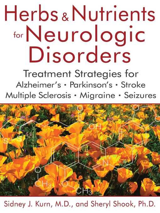 Title details for Herbs and Nutrients for Neurologic Disorders by Sidney J. Kurn - Available